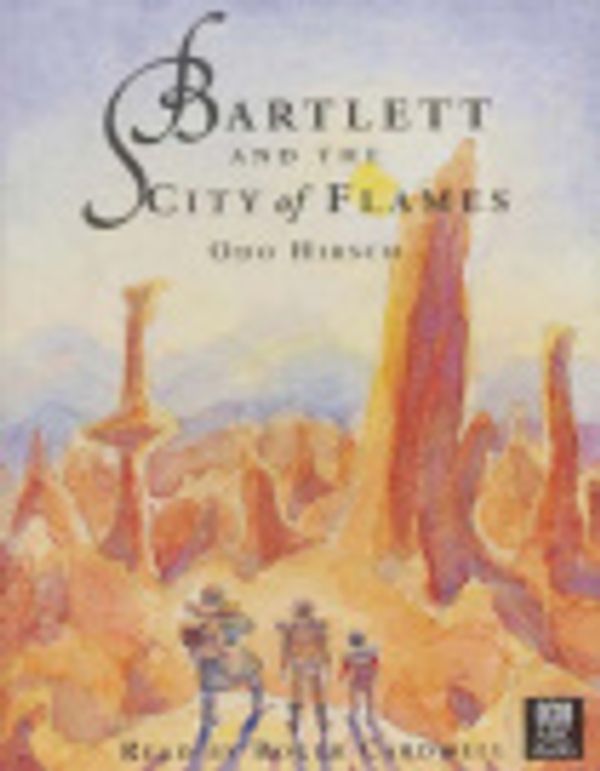 Cover Art for 9780642560469, Bartlett and the City of Flames by Odo Hirsch, Roger Cardwell