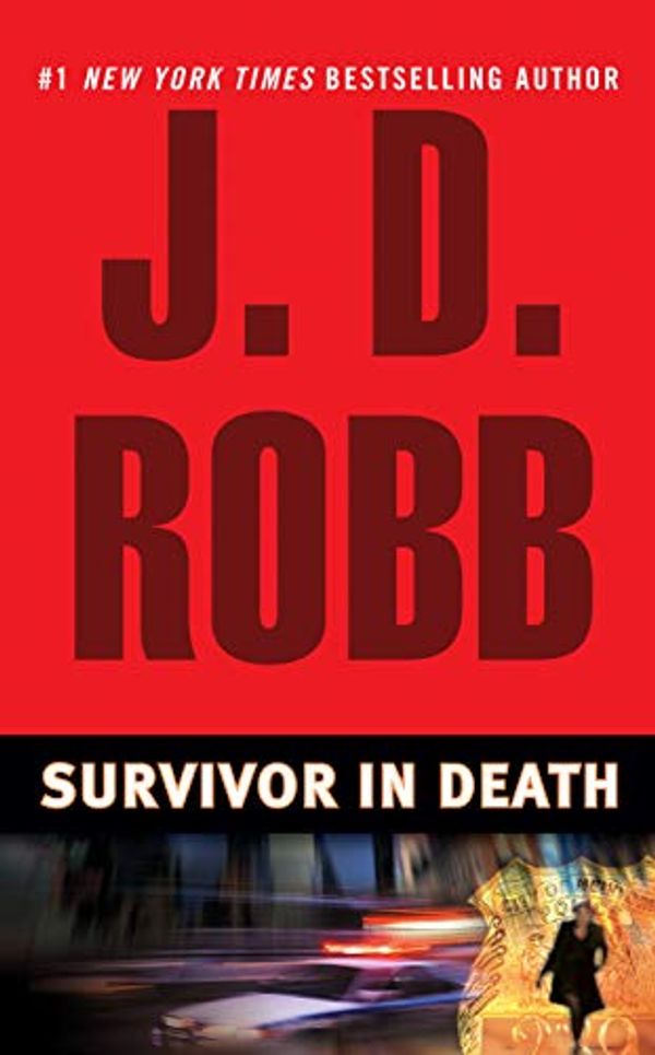 Cover Art for B000OIZSGE, Survivor In Death (In Death, Book 20) by Robb, J. D.