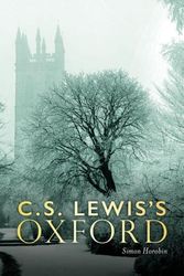 Cover Art for 9781851245642, C.S. Lewis's Oxford by Simon Horobin