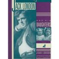 Cover Art for 9780930588441, Jack London and His Daughters by Joan London