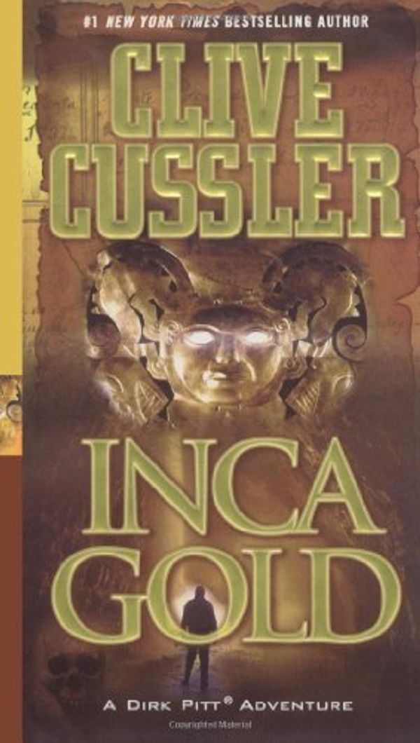 Cover Art for B00HTKDJJS, By Clive Cussler - Inca Gold (1st Edition) by Clive Cussler