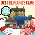 Cover Art for 9781472121363, Agatha Raisin and the Day the Floods Came by M.C. Beaton