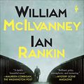 Cover Art for B08X12PF6L, The Dark Remains: A Laidlaw Investigation by William McIlvanney, Ian Rankin