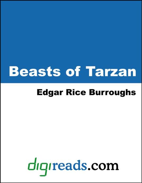 Cover Art for 9785551313892, The Beasts of Tarzan by Edgar Rice Burroughs