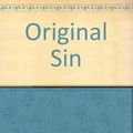 Cover Art for 9780517171806, Original Sin by P. D. James