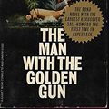 Cover Art for 9780451027351, The Man with the Golden Gun by Ian Fleming