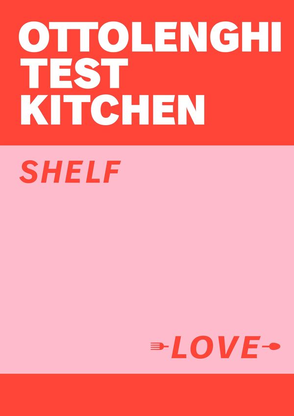 Cover Art for 9781529109481, Ottolenghi Test Kitchen: Shelf Love by Yotam Ottolenghi, Noor Murad, Ottolenghi Test Kitchen