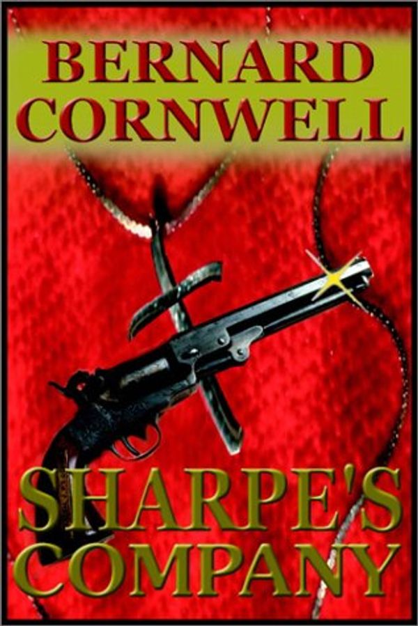 Cover Art for 9780736659147, Sharpe's Company by Bernard Cornwell