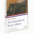 Cover Art for 9781598530605, Henry Adams: the Education of Henry Adams by Henry Adams