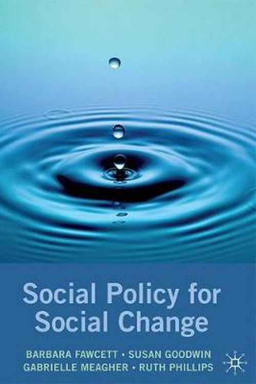 Cover Art for 9781420256161, Social Policy for Social Change by Barbara Fawcett