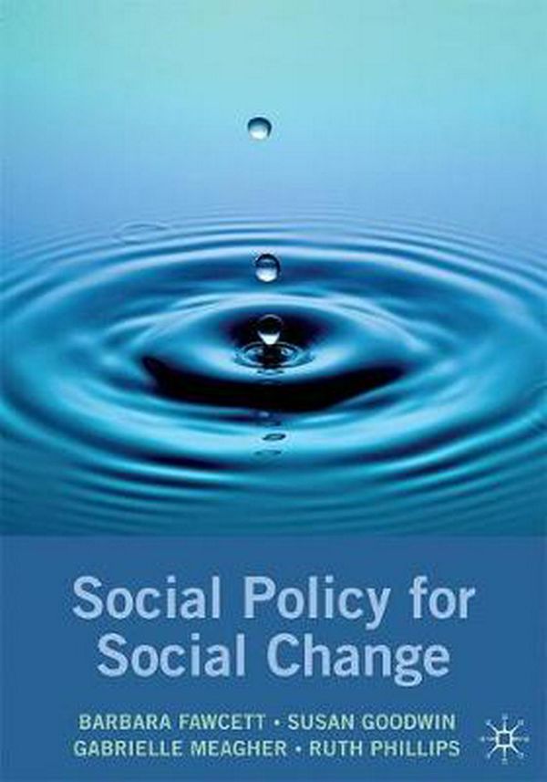 Cover Art for 9781420256161, Social Policy for Social Change by Barbara Fawcett