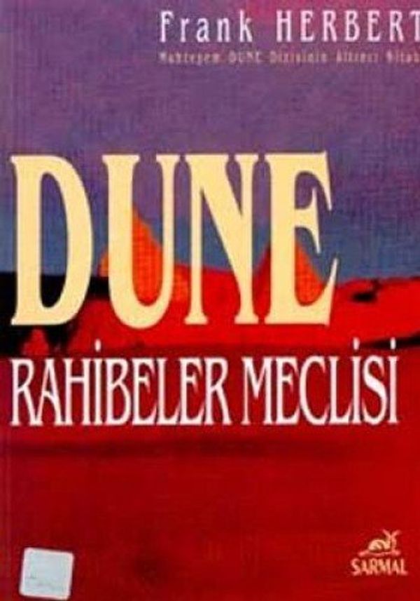 Cover Art for 9789756557327, Dune Rahibeler Meclisi: 6.kitap by Frank Herbert