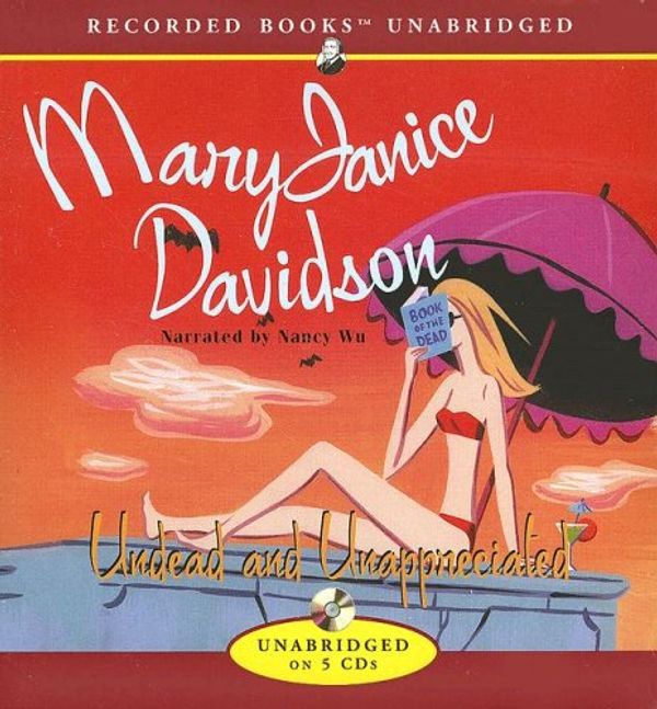 Cover Art for 9781419362552, Undead and Unappreciated by MaryJanice Davidson