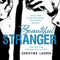Cover Art for B00A0BHS8Q, Beautiful Stranger (The Beautiful Series Book 2) by Christina Lauren