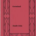 Cover Art for 1230000352949, Germinal by Emile Zola