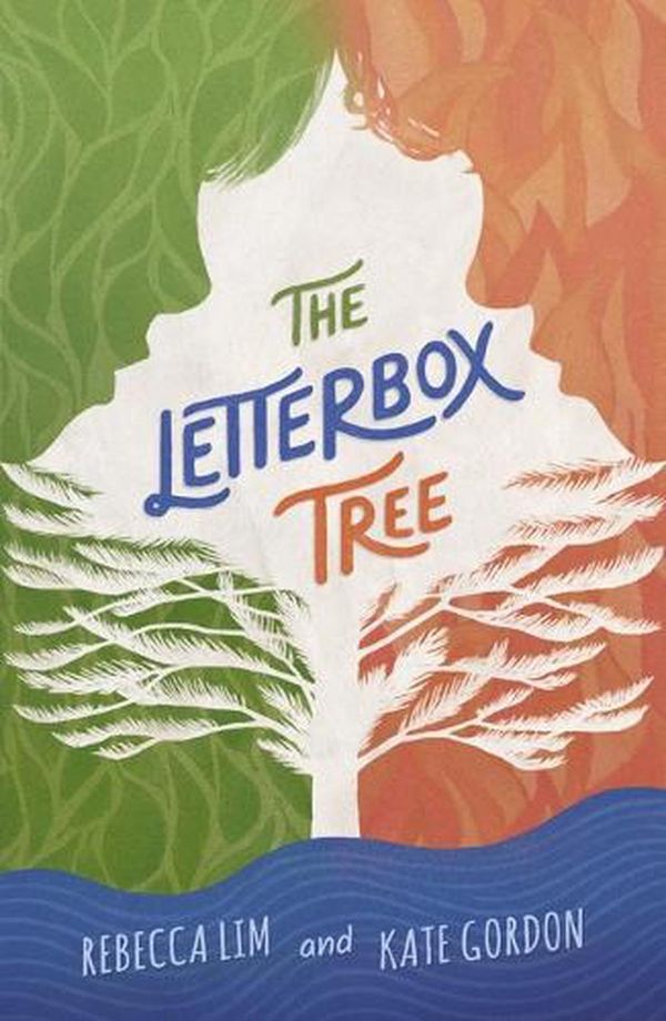 Cover Art for 9781760656201, The Letterbox Tree by Lim, Rebecca, Gordon, Kate