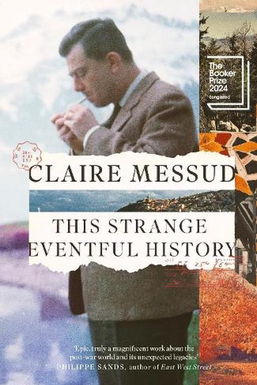 Cover Art for 9780349127057, This Strange Eventful History by Claire Messud