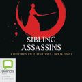 Cover Art for 9780655692089, Sibling Assassins by Lian Hearn