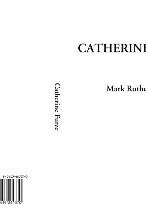 Cover Art for 9781414264370, Catherine Furze by Mark Rutherford