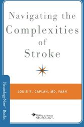 Cover Art for 9780199945719, Navigating the Complexities of Stroke by Louis R. Caplan