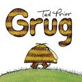 Cover Art for B01CYTLP4O, Grug by Ted Prior