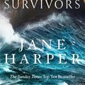 Cover Art for 9781408711996, The Survivors by Jane Harper