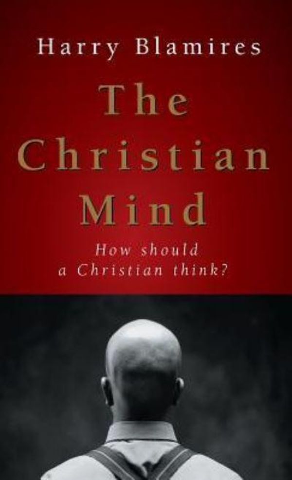 Cover Art for 9781573834827, The Christian Mind by Harry Blamires