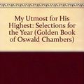 Cover Art for 9780396086406, My Utmost for His Highest by Oswald Chambers