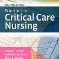 Cover Art for 9780323544955, Priorities in Critical Care Nursing - E-Book by Linda D Urden, Kathleen M Stacy, Mary E Lough