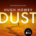 Cover Art for 9788834743874, Dust. Trilogia del Silo (Vol. 3) by Howey, Hugh