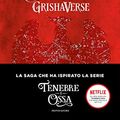 Cover Art for B08XWV5SMR, Grishaverse - Rovina e ascesa (Italian Edition) by Leigh Bardugo