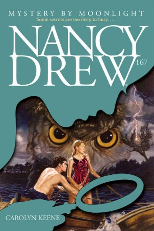 Cover Art for 9780613450836, Mystery by Moonlight (Nancy Drew Digest, Book 167) by Carolyn Keene