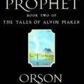 Cover Art for 9781841490229, Red Prophet: Tales of Alvin maker, book 2 by Orson Scott Card
