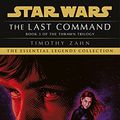Cover Art for B086QHT85Z, The Last Command: Book 2 (Star Wars Thrawn trilogy) (Book 2 Star Wars Trilogy) by Timothy Zahn