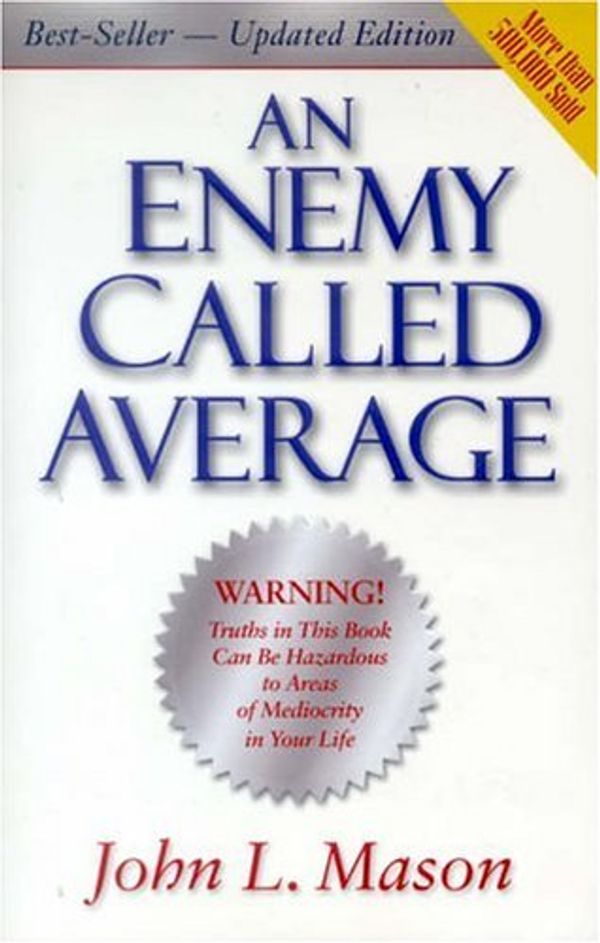 Cover Art for 9781562920326, An Enemy Called Average by John Mason