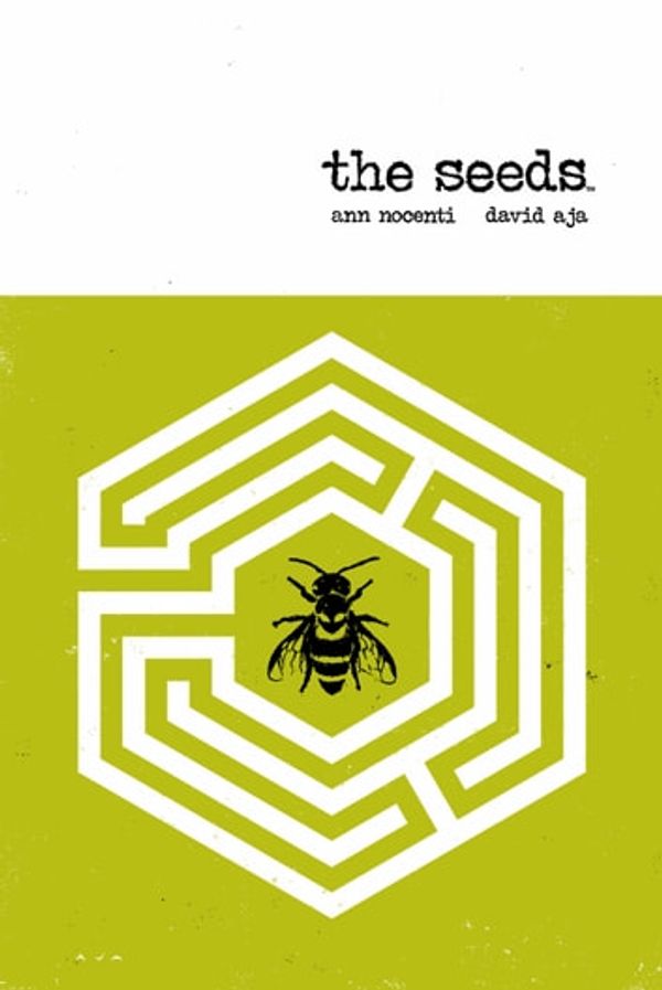 Cover Art for 9781506705897, The Seeds by Ann Nocenti