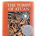 Cover Art for 9780689206801, The Tombs of Atuan by Le Guin, Ursual K.