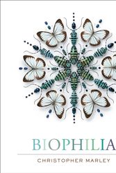 Cover Art for 9781419715617, Biophilia by Christopher Marley