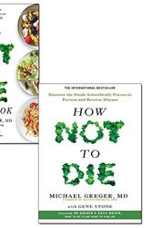 Cover Art for 9789123734252, How Not To Die 2 Books Collection Set by Dr Michael Greger and Gene Stone ( The How Not To Die Cookbook,How Not To Die ) by Michael Greger, MD, Gene Stone