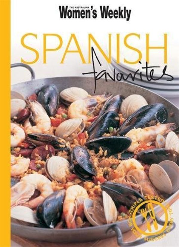 Cover Art for 9781863965965, Spanish Favourites by The Australian Women's Weekly