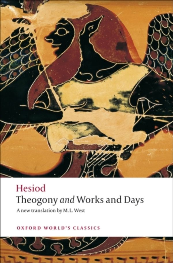 Cover Art for 9780199538317, Theogony and Works and Days by Hesiod