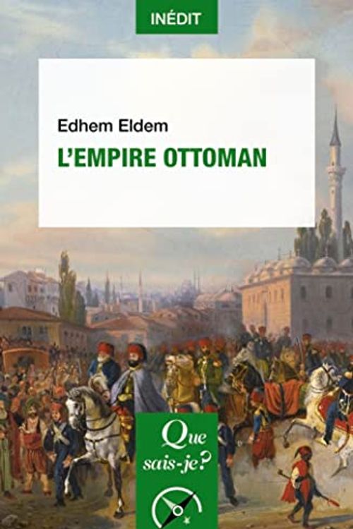 Cover Art for 9782715408616, L'Empire ottoman by Edhem Eldem
