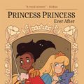 Cover Art for 9781620103401, Princess Ever After by Katie O'Neill