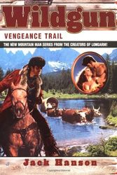 Cover Art for 9780515127324, Vengeance Trail by Jack Hanson
