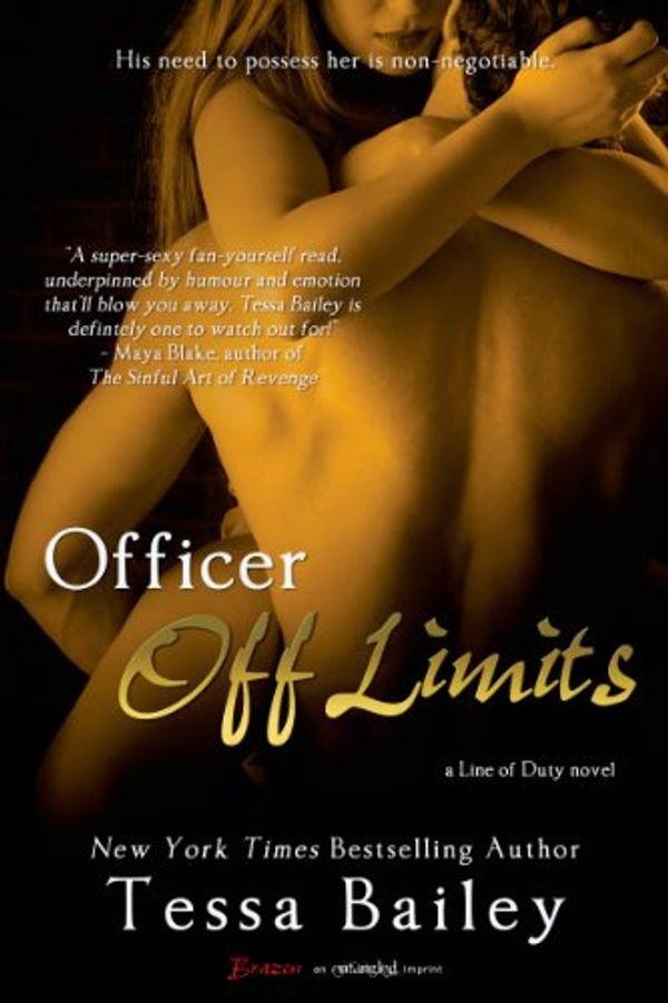 Cover Art for B00CQYAW3I, Officer Off Limits (A Line of Duty Book 3) by Tessa Bailey