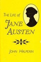 Cover Art for 9780801834103, The Life of Jane Austen by John Halperin