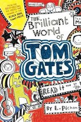Cover Art for 9780763674724, The Brilliant World of Tom Gates by L Pichon