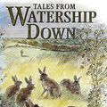Cover Art for 9780091801663, Tales from Watership Down by Richard Adams