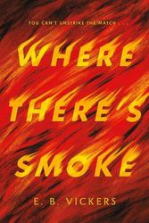 Cover Art for 9780593480694, Where There's Smoke by Vickers, E. B.