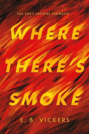 Cover Art for 9780593480694, Where There's Smoke by Vickers, E. B.